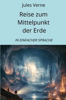 Reise zum Mittelpunkt der Erde