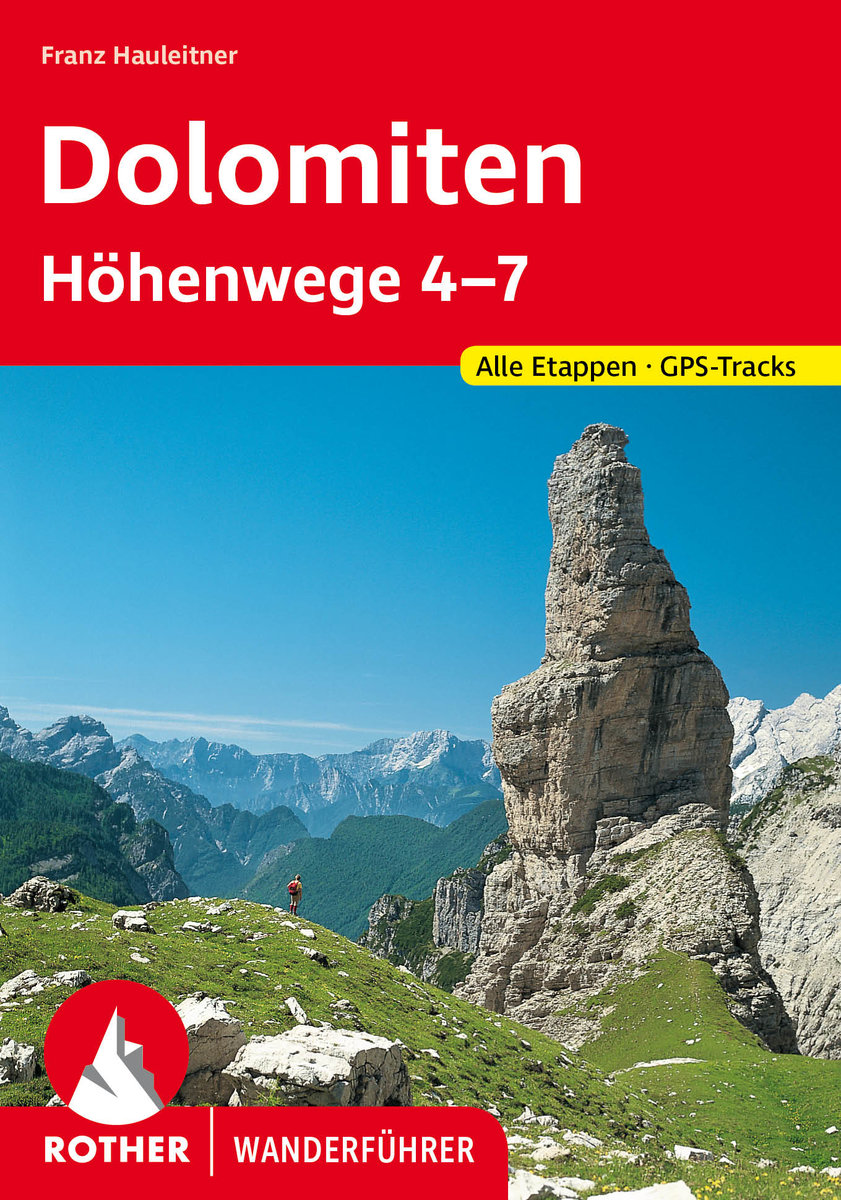 Dolomiten Höhenwege 4-7