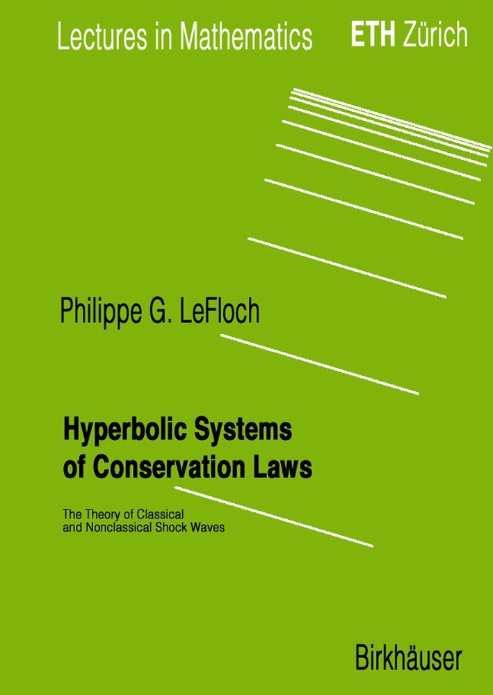 Hyperbolic Systems of Conservation Laws