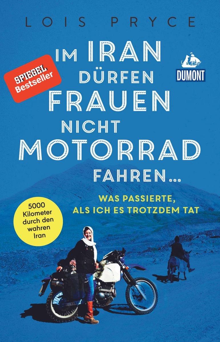 Im Iran dürfen Frauen nicht Motorrad fahren