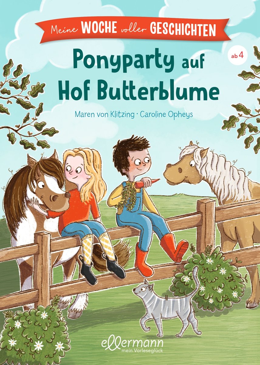 Meine Woche voller Geschichten. Ponyparty auf Hof Butterblume