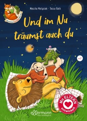 Der kleine Fuchs liest vor. Und im Nu träumst auch du