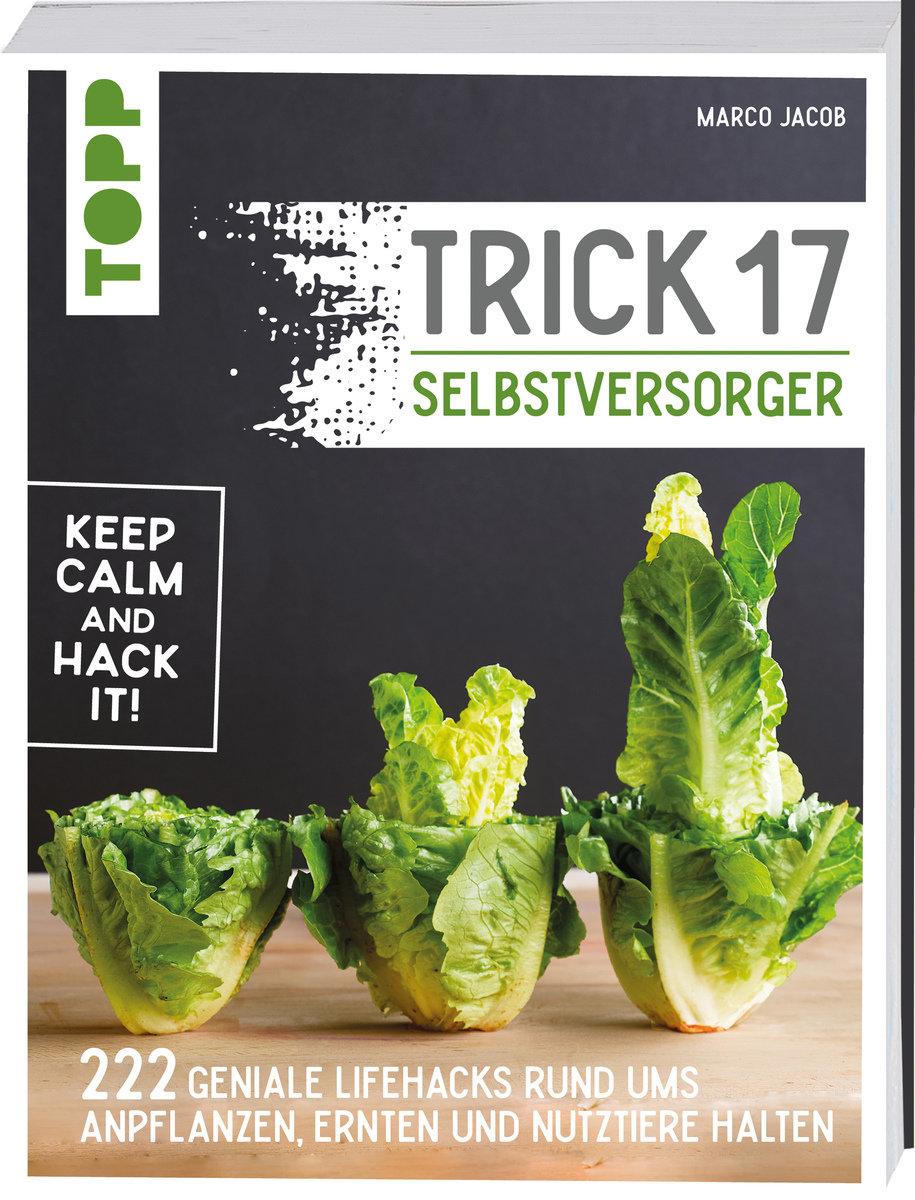 Trick 17 - Selbstversorger