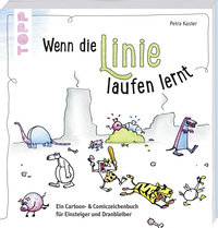 Buch Wenn Die Linie Laufen Lernt Kaster Petra Kategorie Comics Und Medien Isbn Luthy Balmer Stocker