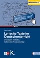 Lyrische Texte im Deutschunterricht