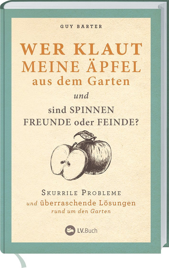 Wer klaut meine Äpfel aus dem Garten