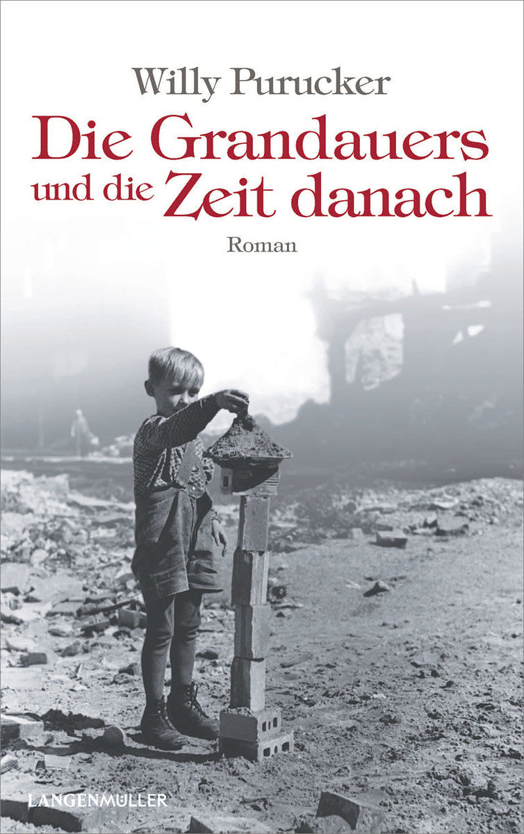 Die Grandauers und die Zeit danach