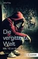 Die vergitterte Welt