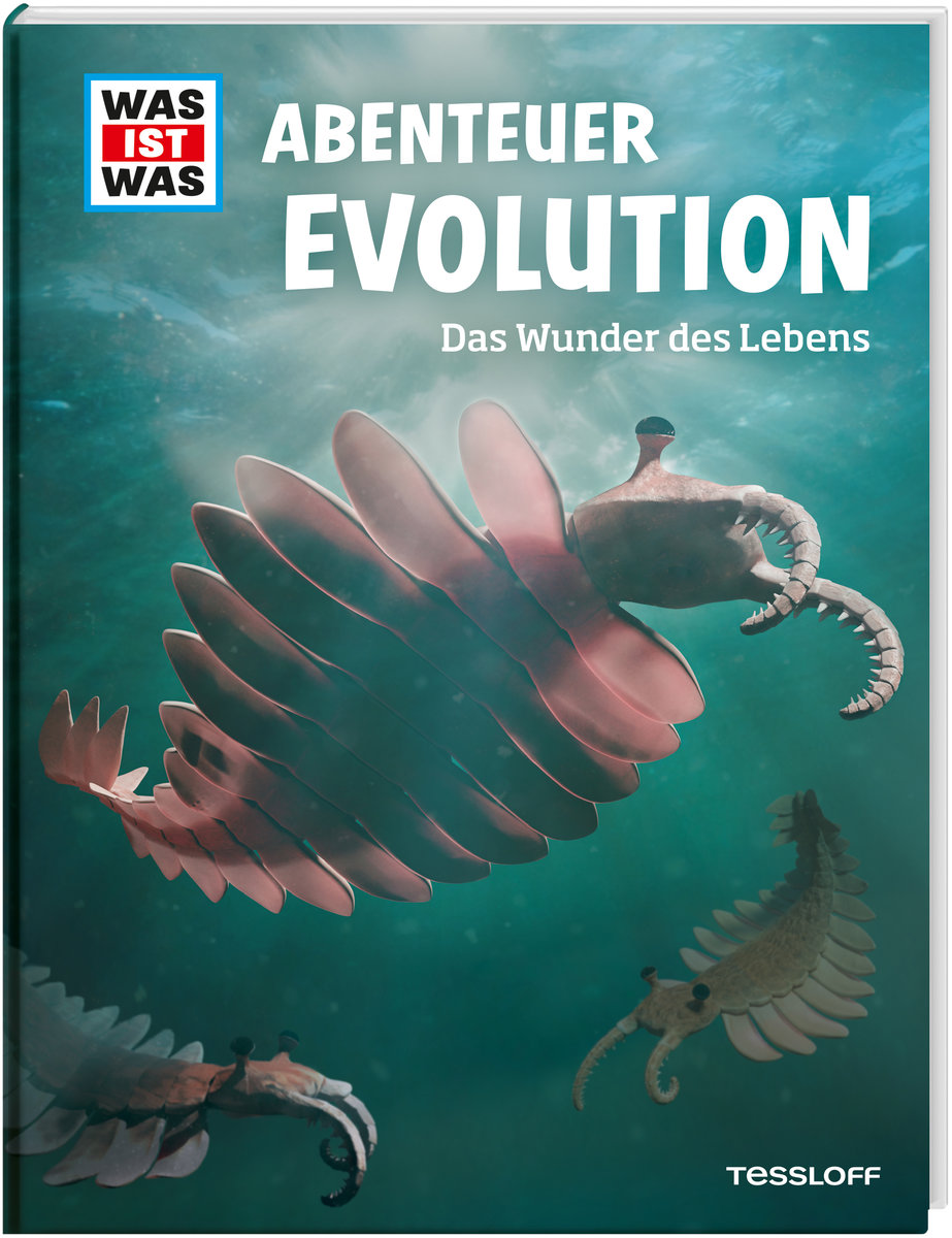 WAS IST WAS Abenteuer Evolution. Das Wunder des Lebens