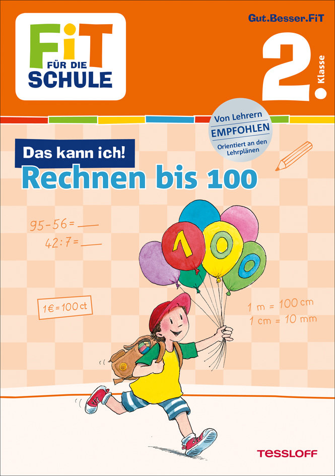 FiT FÜR DIE SCHULE: Das kann ich! Rechnen bis 100. 2. Klasse