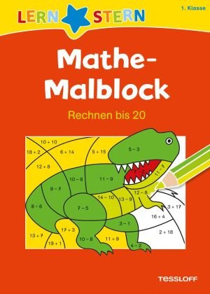 1. Klasse. Rechnen bis 20 - Mathe-Malblock