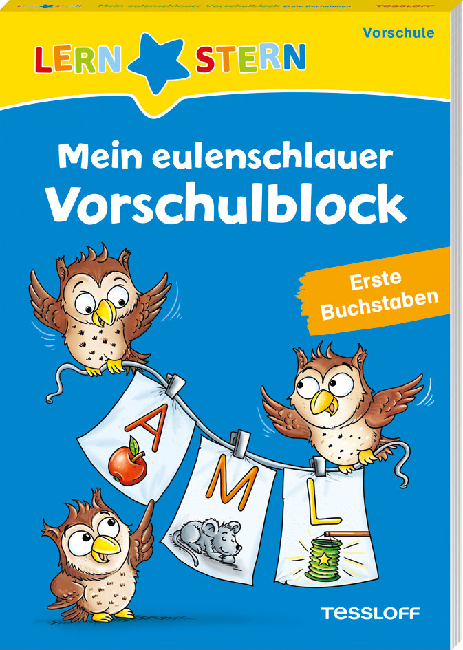 LERNSTERN. Mein eulenschlauer Vorschulblock. Erste Buchstaben