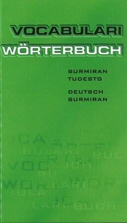 Vocabulari Wörterbuch Deutsch - Surmiran