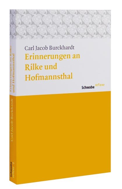 Erinnerungen an Rilke und Hofmannsthal