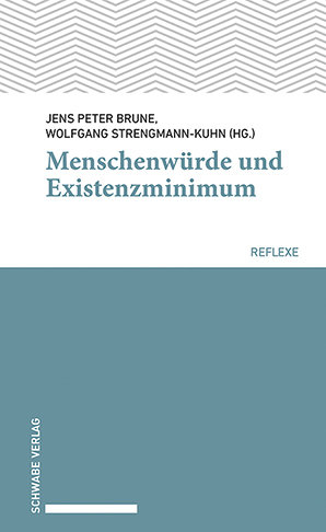 Menschenwürde und Existenzminimum