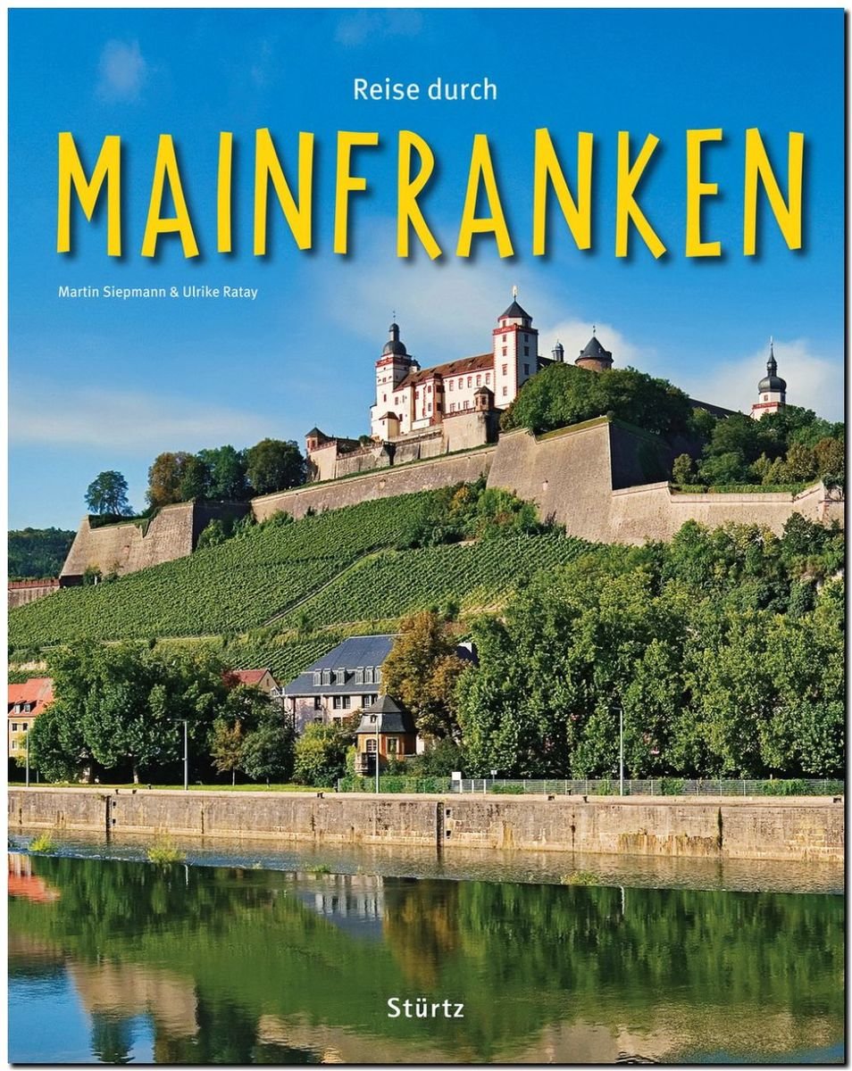 Reise durch MAINFRANKEN