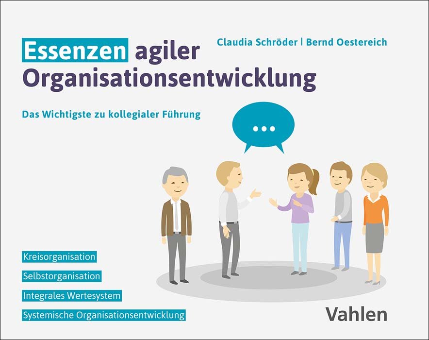 Essenzen agiler Organisationsentwicklung