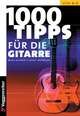 1000 Tipps für die Gitarre