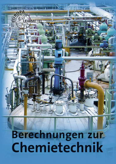 Berechnungen zur Chemietechnik