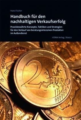 Handbuch für den nachhaltigen Verkaufserfolg