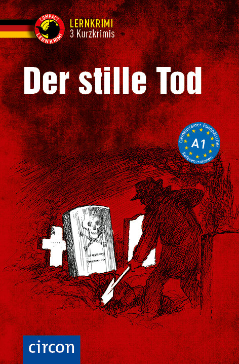 Der stille Tod - 3 Kurzkrimis