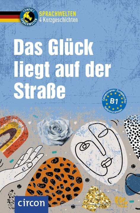 Das Glück liegt auf der Straße