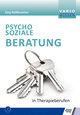 Psychosoziale Beratung in Therapieberufen