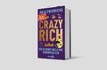 Crazy Rich