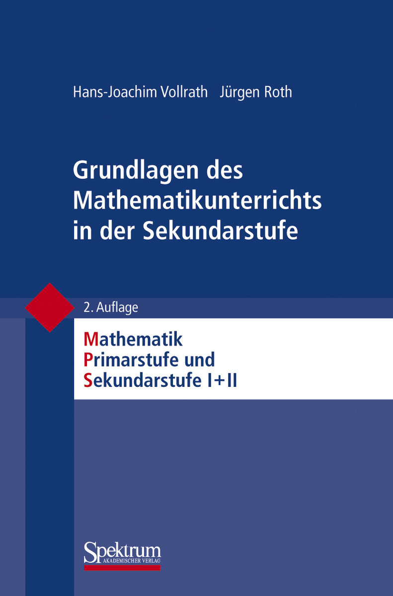 Grundlagen des Mathematikunterrichts in der Sekundarstufe