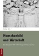 Menschenbild und Wirtschaft