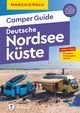 MARCO POLO Camper Guide Deutsche Nordseeküste