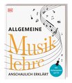 Allgemeine Musiklehre anschaulich erklärt