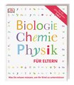 Biologie, Chemie, Physik für Eltern