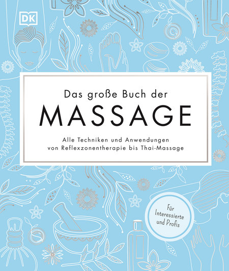 Das große Buch der Massage