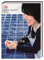 Harumis leichte japanische Küche