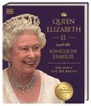 Queen Elizabeth II. und die königliche Familie