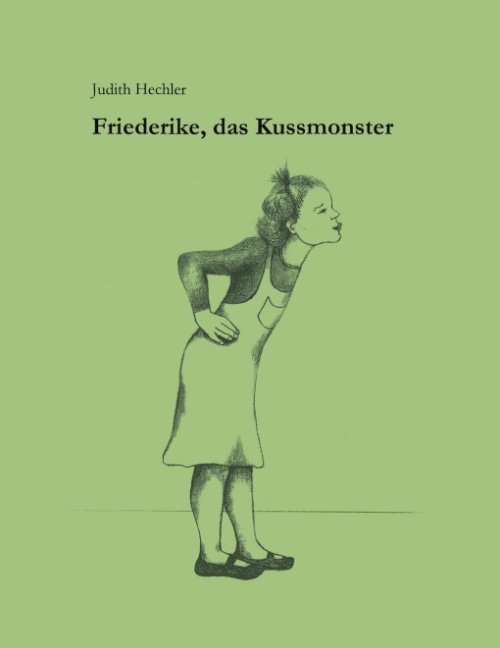 Friederike, das Kussmonster