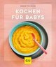 Kochen für Babys