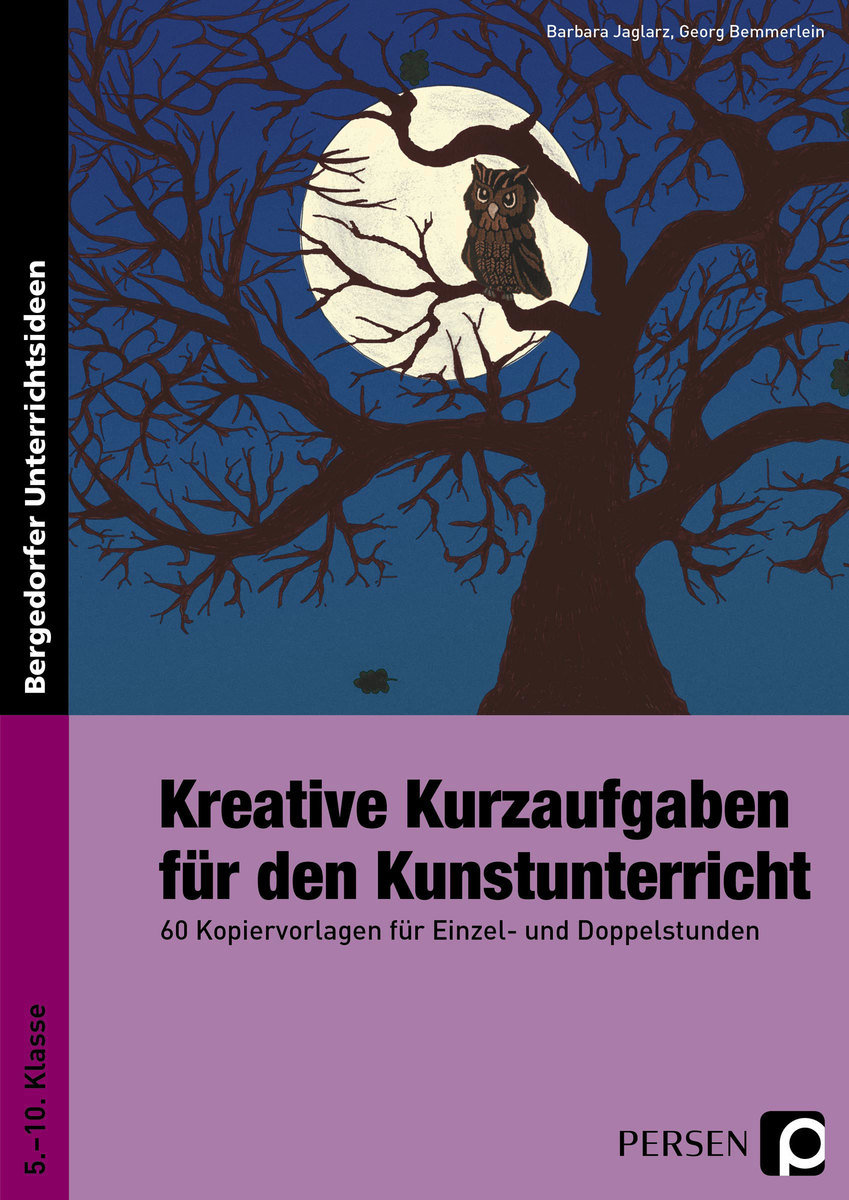 Kreative Kurzaufgaben für den Kunstunterricht