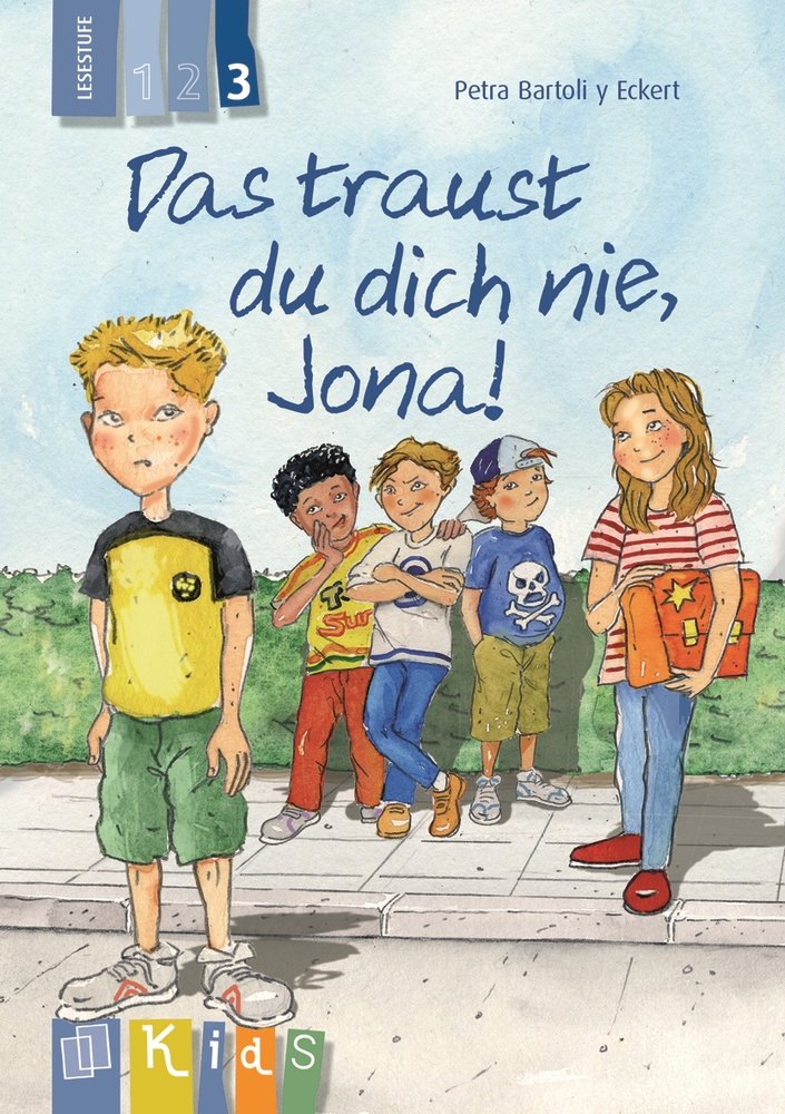 Das traust du dich nie, Jona! - Lesestufe 3