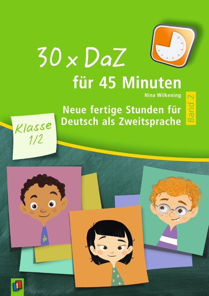 30 x DaZ für 45 Minuten - Klasse 1/2 - Band 2