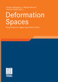 Deformation Spaces