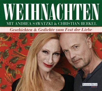 Weihnachten mit Andrea Sawatzki und Christian Berkel