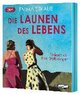 Die Launen des Lebens