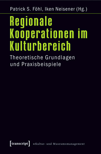 Regionale Kooperationen im Kulturbereich