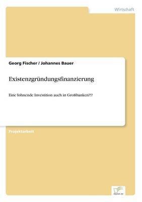 Existenzgründungsfinanzierung