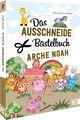 Das Ausschneide-Bastelbuch Arche Noah