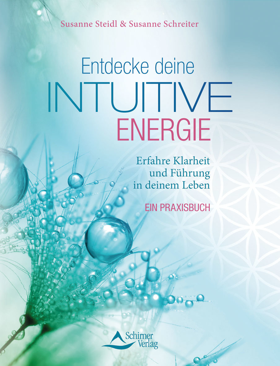 Entdecke deine intuitive Energie