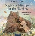 Noch ein Märchen für das Bärchen