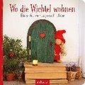 Wo die Wichtel wohnen